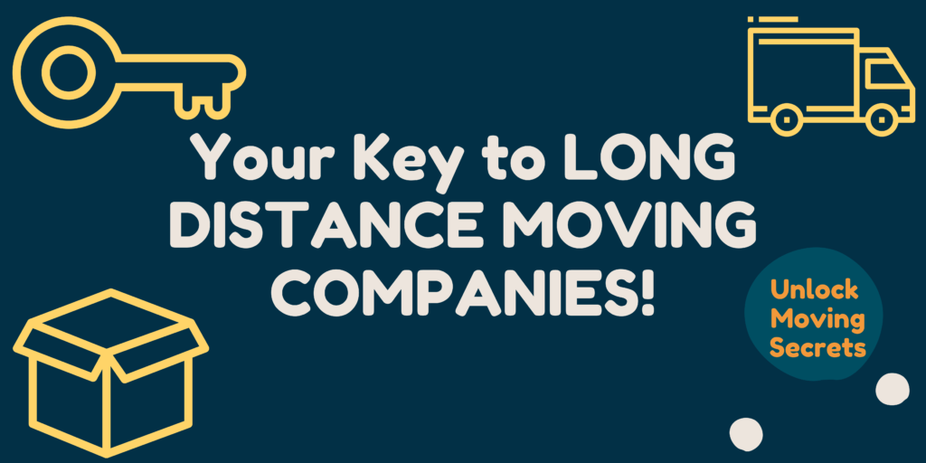 LONG DISTANCE MOVING COMPANIES